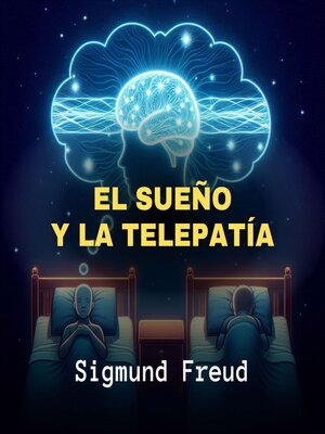 cover image of El Sueño y La Telepatía